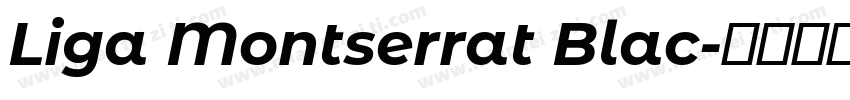 Liga Montserrat Blac字体转换
